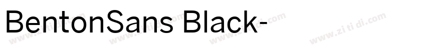BentonSans Black字体转换